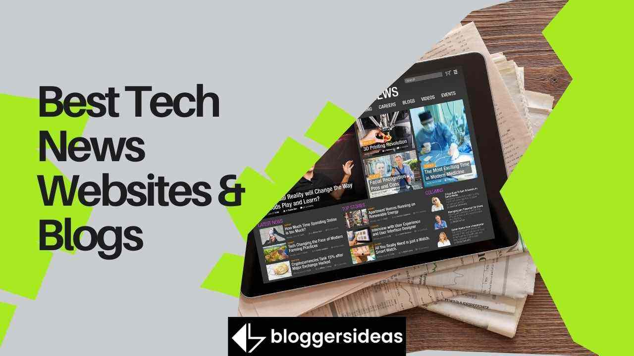 Top 25 Best Tech News Websites & Blogs 2026 (Updated)