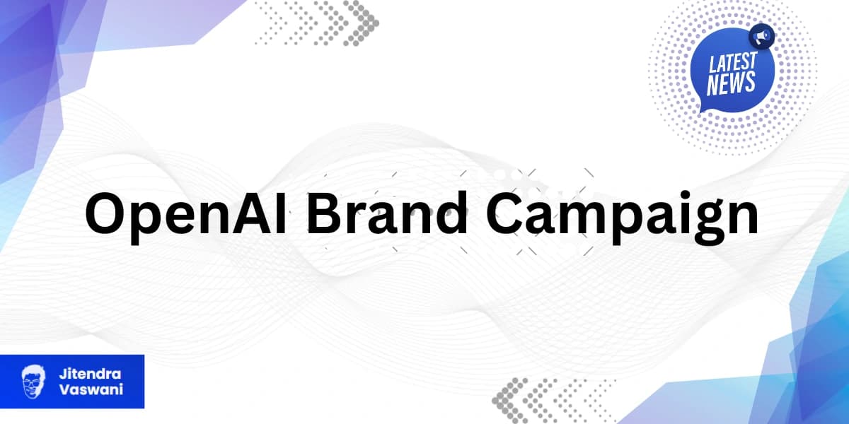 OpenAI Brand Campaign Highlights ChatGPT’s Magic