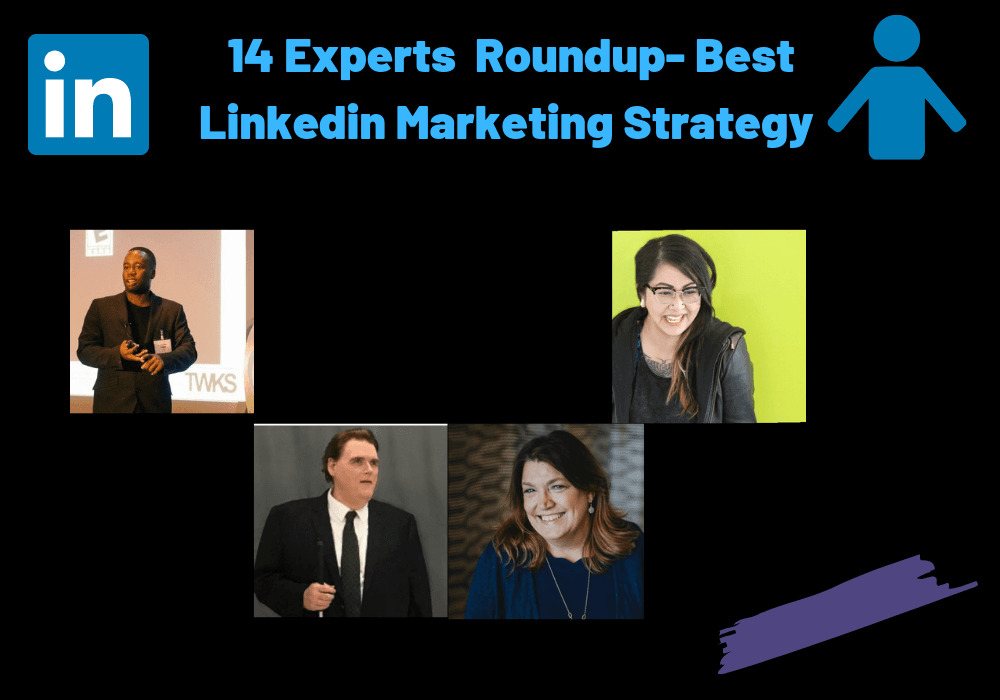 15 Experts Share Their Best Linkedin Marketing Strategy 2026