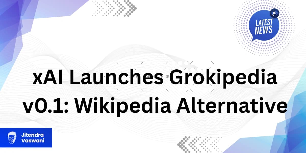 xAI Launches Grokipedia v0.1: Wikipedia Alternative